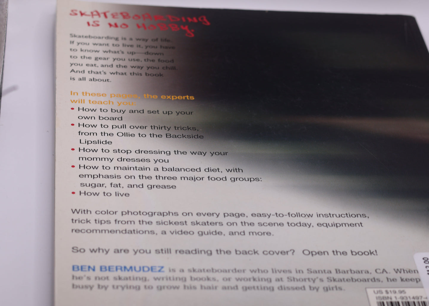 Skate! The Mongo’s Guide to Skateboarding Book – Ben Bermudez 2001