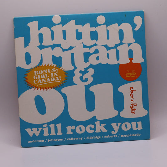 Chocolate Hittin’ Britain & Oui Will Rock You DVD – Girl Yes We Canada Bonus